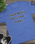 Chuck Norris Doesn't Sleep He Waits Shirt | Funny Chuck Norris Tee | Retro Humor Shirt | Dad Joke T-Shirt | Classic Funny Gift