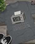 PC Load Letter printer graphic Tee | "What the fuck does that mean?!"
