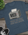 PC Load Letter printer graphic Tee | "What the fuck does that mean?!"