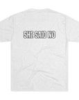 Let Me Ask My Wife T-Shirt | She Said No Tee, Funny Couple Humor