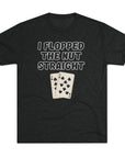 Rounders Line Movie Quote Unisex Tee, Poker Lovers Gift, Tri - Blend Crew Shirt, Nut Straight Flop, Poker Player Apparel, Gambling Fan Top - Selden & Kingsley