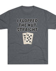 Rounders Line Movie Quote Unisex Tee, Poker Lovers Gift, Tri - Blend Crew Shirt, Nut Straight Flop, Poker Player Apparel, Gambling Fan Top - Selden & Kingsley