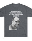 Tee Shirt, Motivational Hunting Quote, Lions Head Coach Dan Campbell, Unisex Crew, Tri - Blend, Sports Fans Gift, Game Day Apparel, Workout - Selden & Kingsley