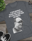 Tee Shirt, Motivational Hunting Quote, Lions Head Coach Dan Campbell, Unisex Crew, Tri - Blend, Sports Fans Gift, Game Day Apparel, Workout - Selden & Kingsley