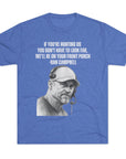 Tee Shirt, Motivational Hunting Quote, Lions Head Coach Dan Campbell, Unisex Crew, Tri - Blend, Sports Fans Gift, Game Day Apparel, Workout - Selden & Kingsley