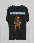 We Got Big Onions Unisex Tee, Detroit Lions Shirt, Dan Campbell, Funny Football Fan Gift, Tri - Blend Crew Tee, Sports Apparel, Lions Fan Tee - Selden & Kingsley