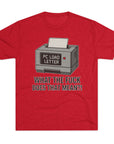 PC Load Letter printer graphic Tee | "What the fuck does that mean?!"
