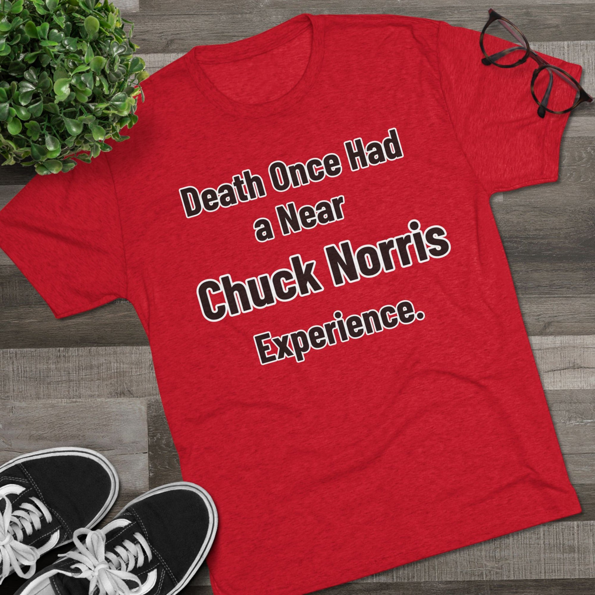 Chuck Norris Shirt Funny | Death Had a Near Experience Tee | Retro Humor Shirt | Funny Quote T-Shirt | Joke Gift | triblend soft shirt