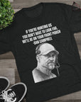 Tee Shirt, Motivational Hunting Quote, Lions Head Coach Dan Campbell, Unisex Crew, Tri-Blend, Sports Fans Gift, Game Day Apparel, Workout