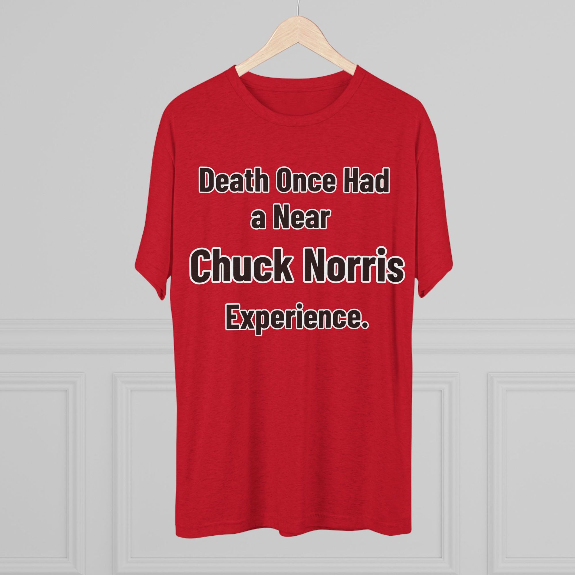 Chuck Norris Shirt Funny | Death Had a Near Experience Tee | Retro Humor Shirt | Funny Quote T-Shirt | Joke Gift | triblend soft shirt