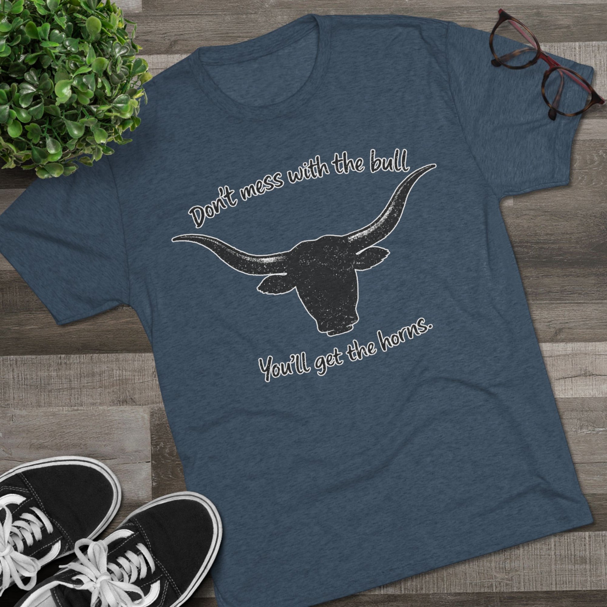 Don't Mess With The Bull Shirt, You'll Get The Horns Tee, Breakfast Club Quote, Funny Cowboy Shirt, Longhorn Tee, 80s Movie Gift