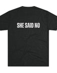 Let Me Ask My Wife T-Shirt | She Said No Tee, Funny Couple Humor