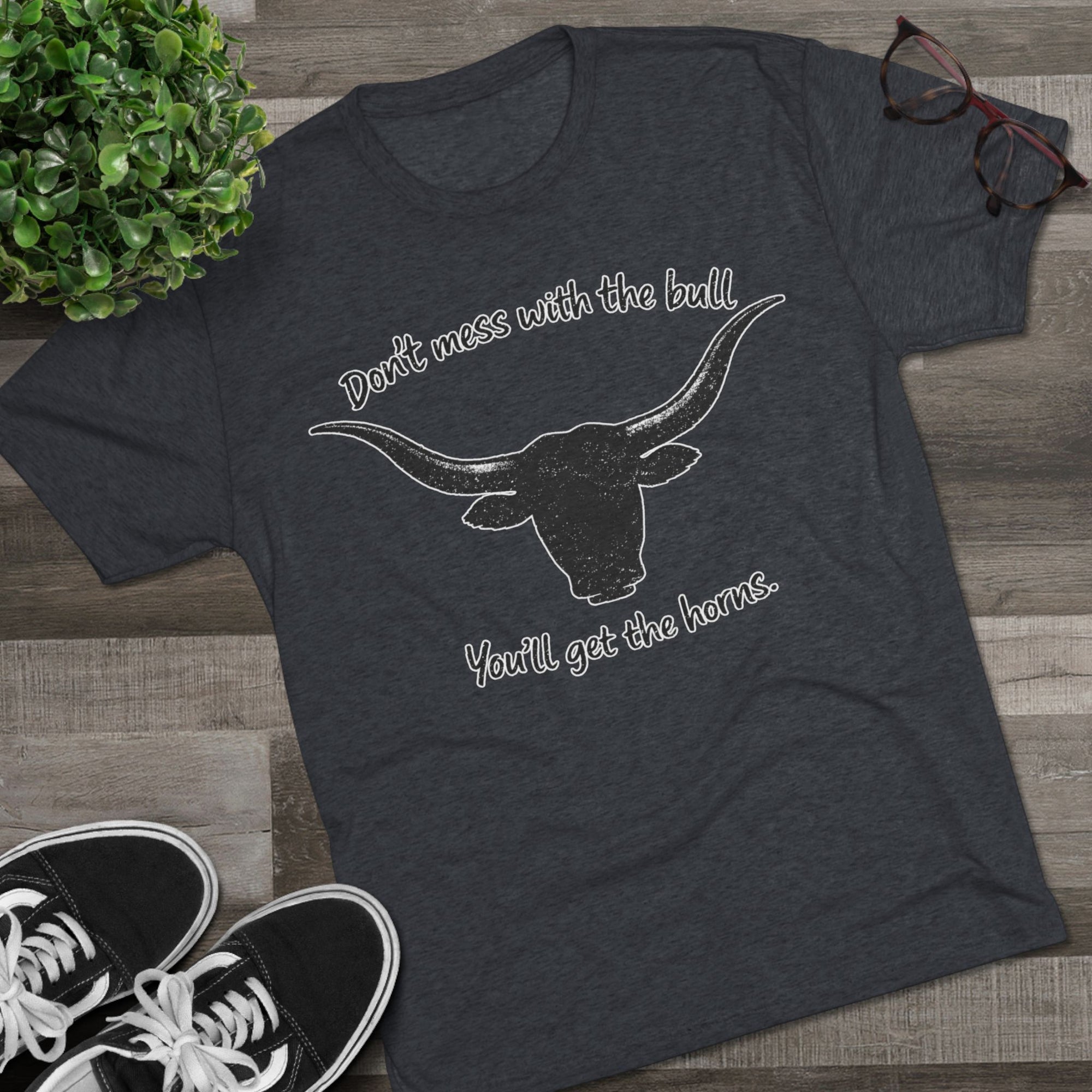 Don't Mess With The Bull Shirt, You'll Get The Horns Tee, Breakfast Club Quote, Funny Cowboy Shirt, Longhorn Tee, 80s Movie Gift