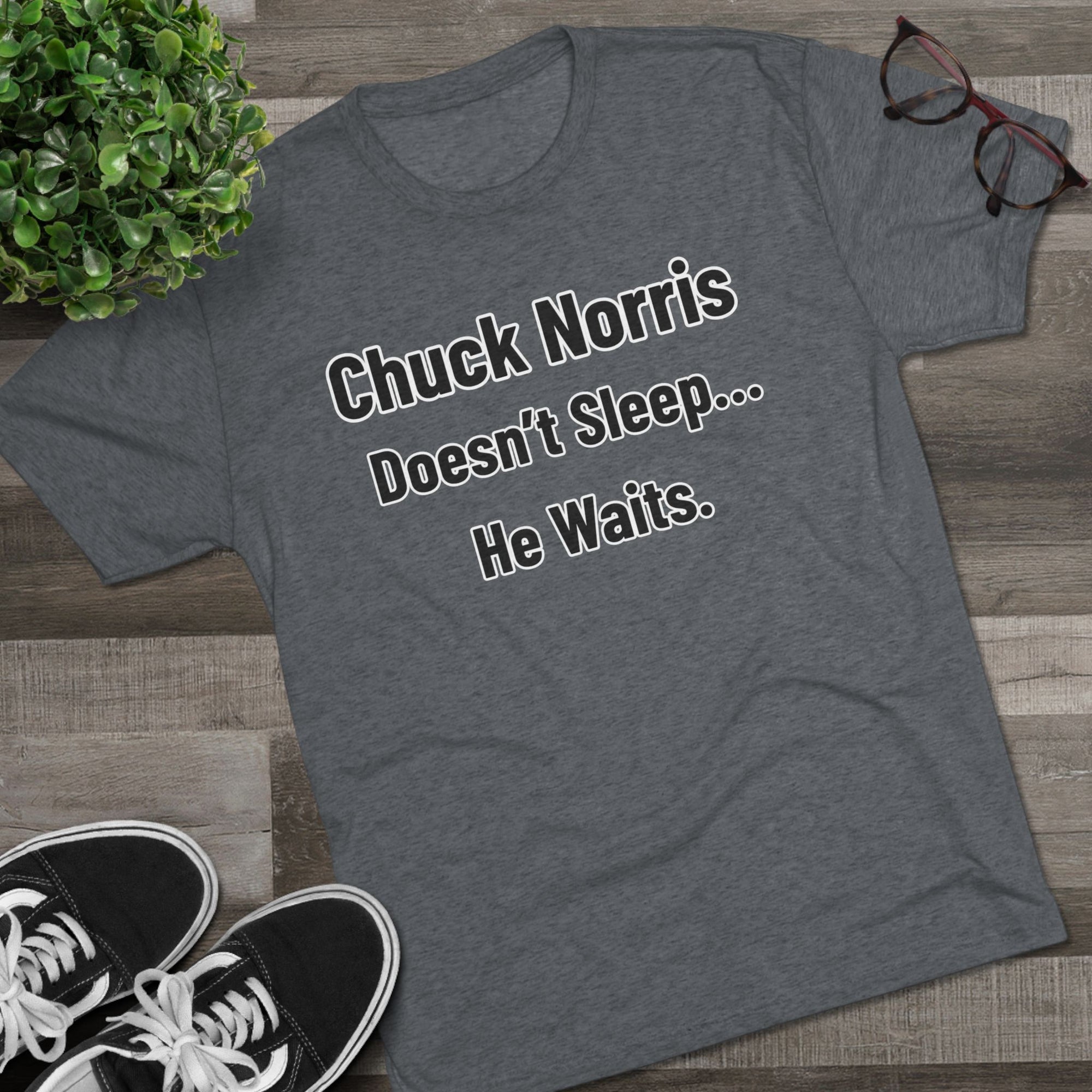 Chuck Norris Doesn't Sleep He Waits Shirt | Funny Chuck Norris Tee | Retro Humor Shirt | Dad Joke T-Shirt | Classic Funny Gift
