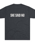Let Me Ask My Wife T-Shirt | She Said No Tee, Funny Couple Humor