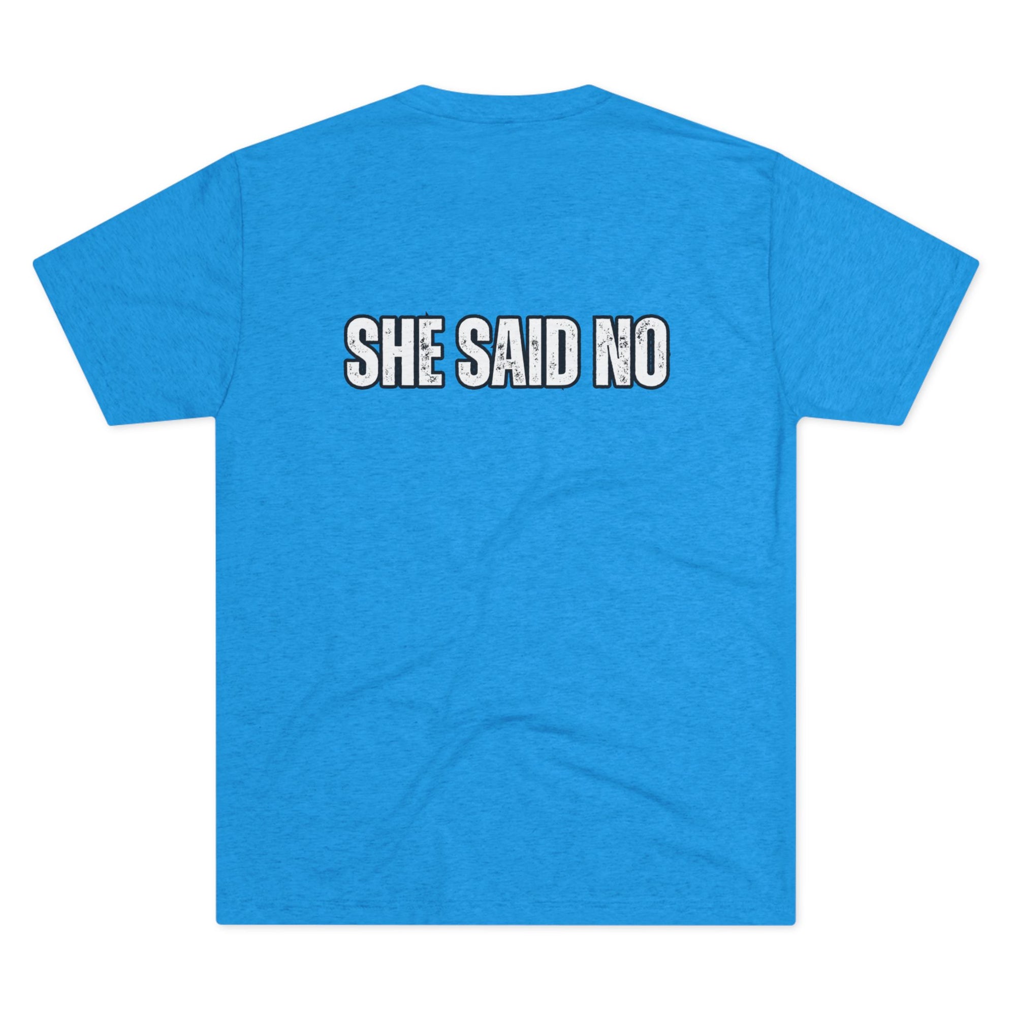 Let Me Ask My Wife T-Shirt | She Said No Tee, Funny Couple Humor