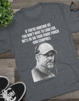 Tee Shirt, Motivational Hunting Quote, Lions Head Coach Dan Campbell, Unisex Crew, Tri-Blend, Sports Fans Gift, Game Day Apparel, Workout