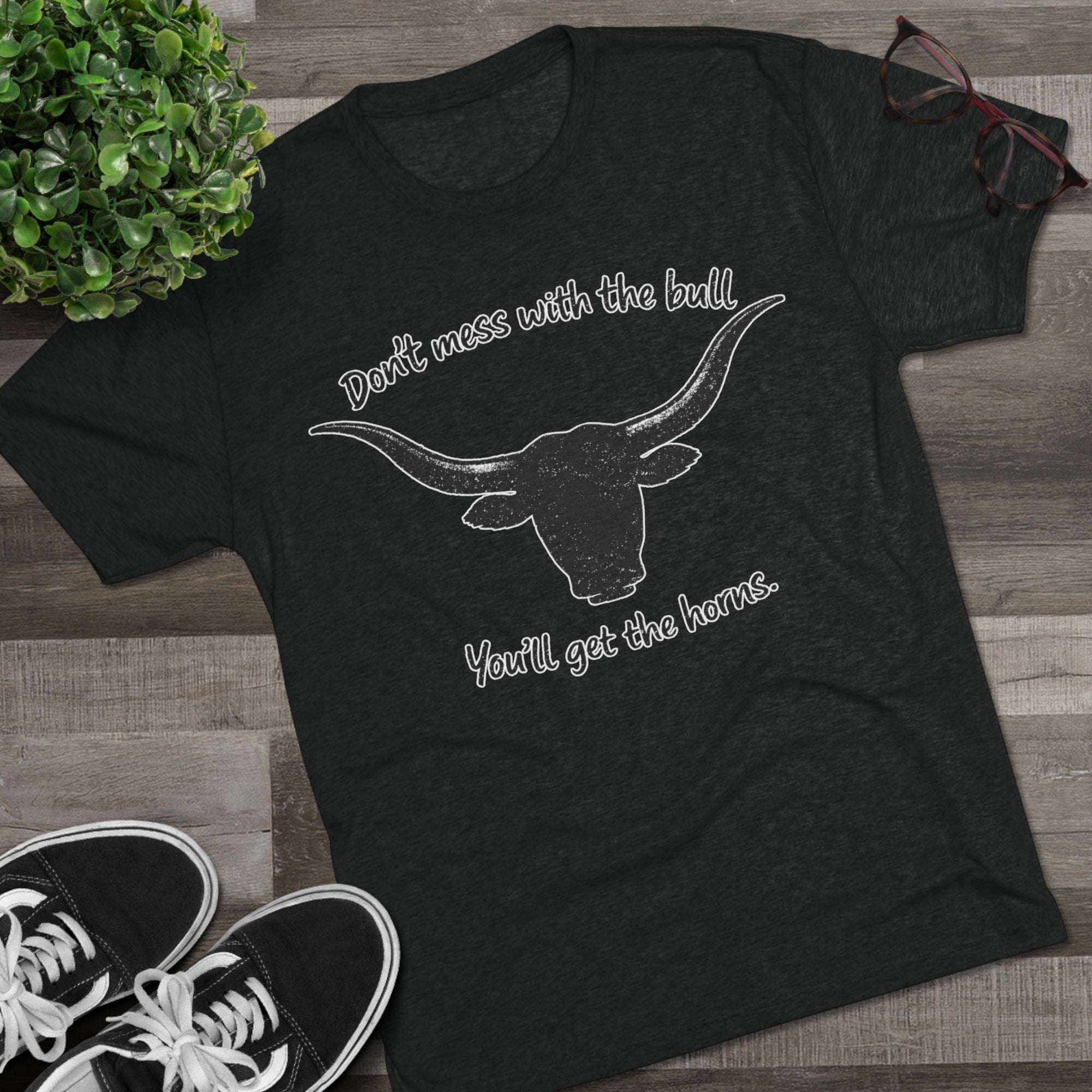 Don't Mess With The Bull Shirt, You'll Get The Horns Tee, Breakfast Club Quote, Funny Cowboy Shirt, Longhorn Tee, 80s Movie Gift