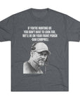 Tee Shirt, Motivational Hunting Quote, Lions Head Coach Dan Campbell, Unisex Crew, Tri-Blend, Sports Fans Gift, Game Day Apparel, Workout