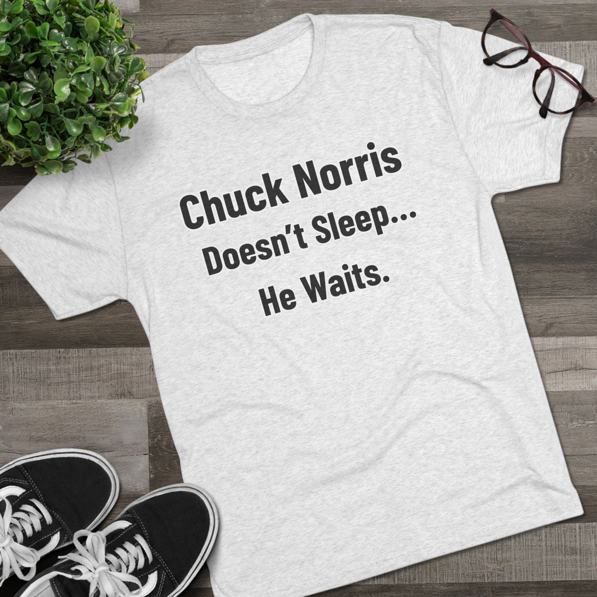 Chuck Norris Doesn't Sleep He Waits Shirt | Funny Chuck Norris Tee | Retro Humor Shirt | Dad Joke T-Shirt | Classic Funny Gift
