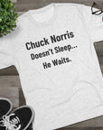 Chuck Norris Doesn't Sleep He Waits Shirt | Funny Chuck Norris Tee | Retro Humor Shirt | Dad Joke T-Shirt | Classic Funny Gift