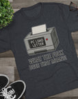 PC Load Letter printer graphic Tee | "What the fuck does that mean?!"