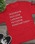Russian Surnames Stack Tee | Fedorov Kozlov Larinov Fetisov Konstantinov T-Shirt | Triblend Comfy Soft Buttery Feel