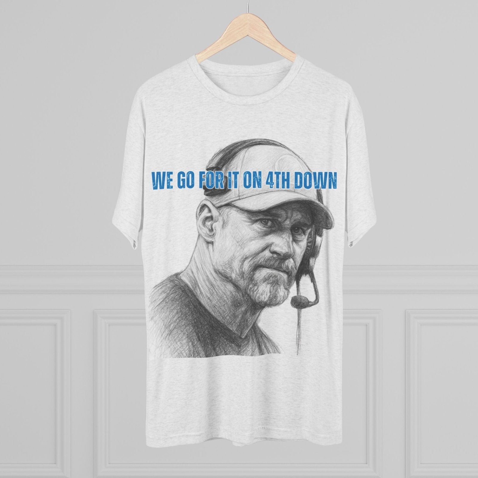 Copy of Detroit Lions Dan Campbell Unisex Tee Shirt, Football Fan Gift, Tri - Blend Crew Neck Top, 4th Down Play, Fearless Coach, NFL Apparel - Selden &amp; Kingsley