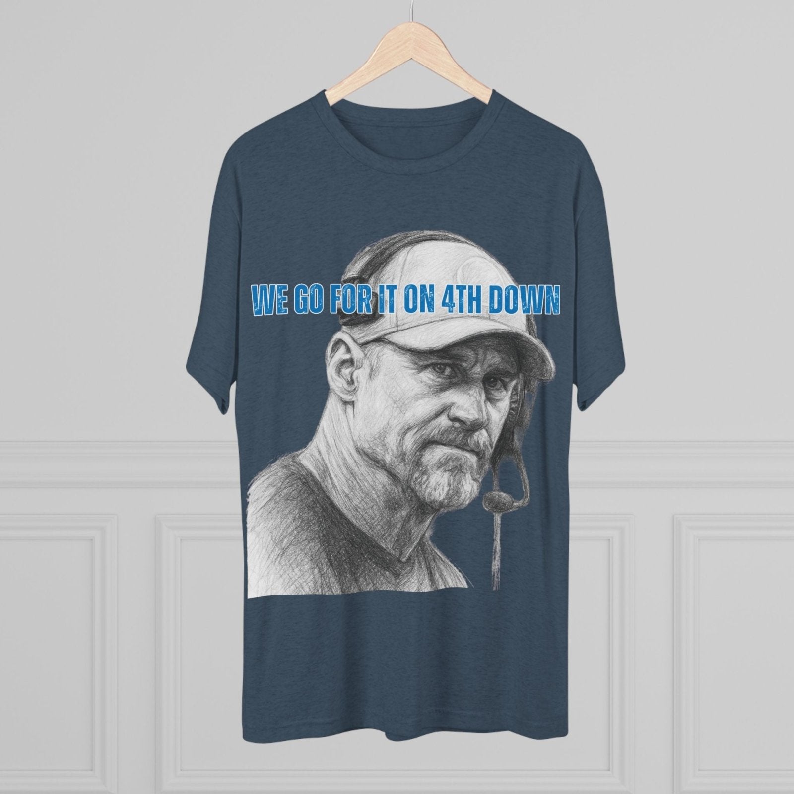 Copy of Detroit Lions Dan Campbell Unisex Tee Shirt, Football Fan Gift, Tri - Blend Crew Neck Top, 4th Down Play, Fearless Coach, NFL Apparel - Selden &amp; Kingsley
