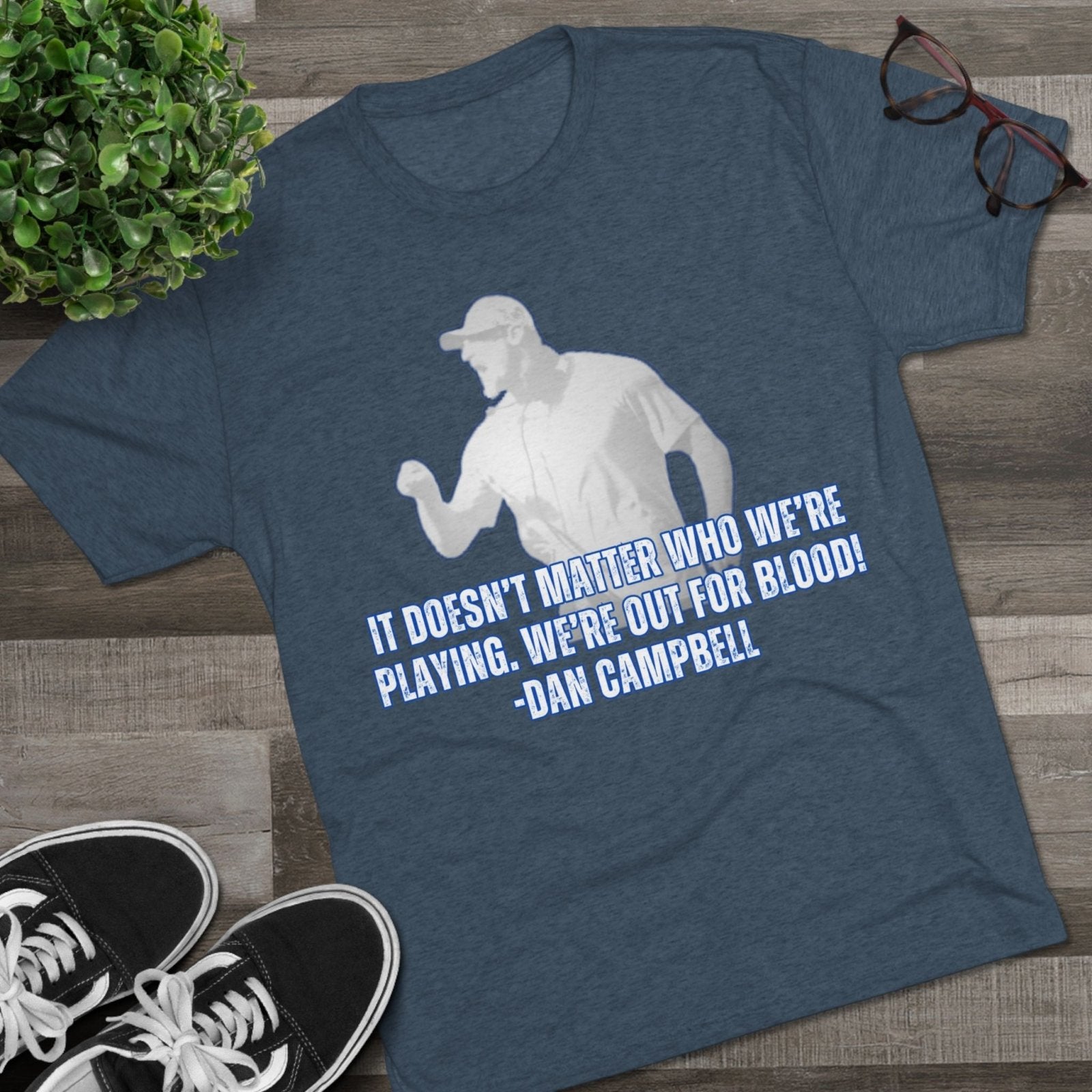 Dan Campbell Quotes &quot;Out for Blood&quot; T-Shirt - Selden &amp; Kingsley