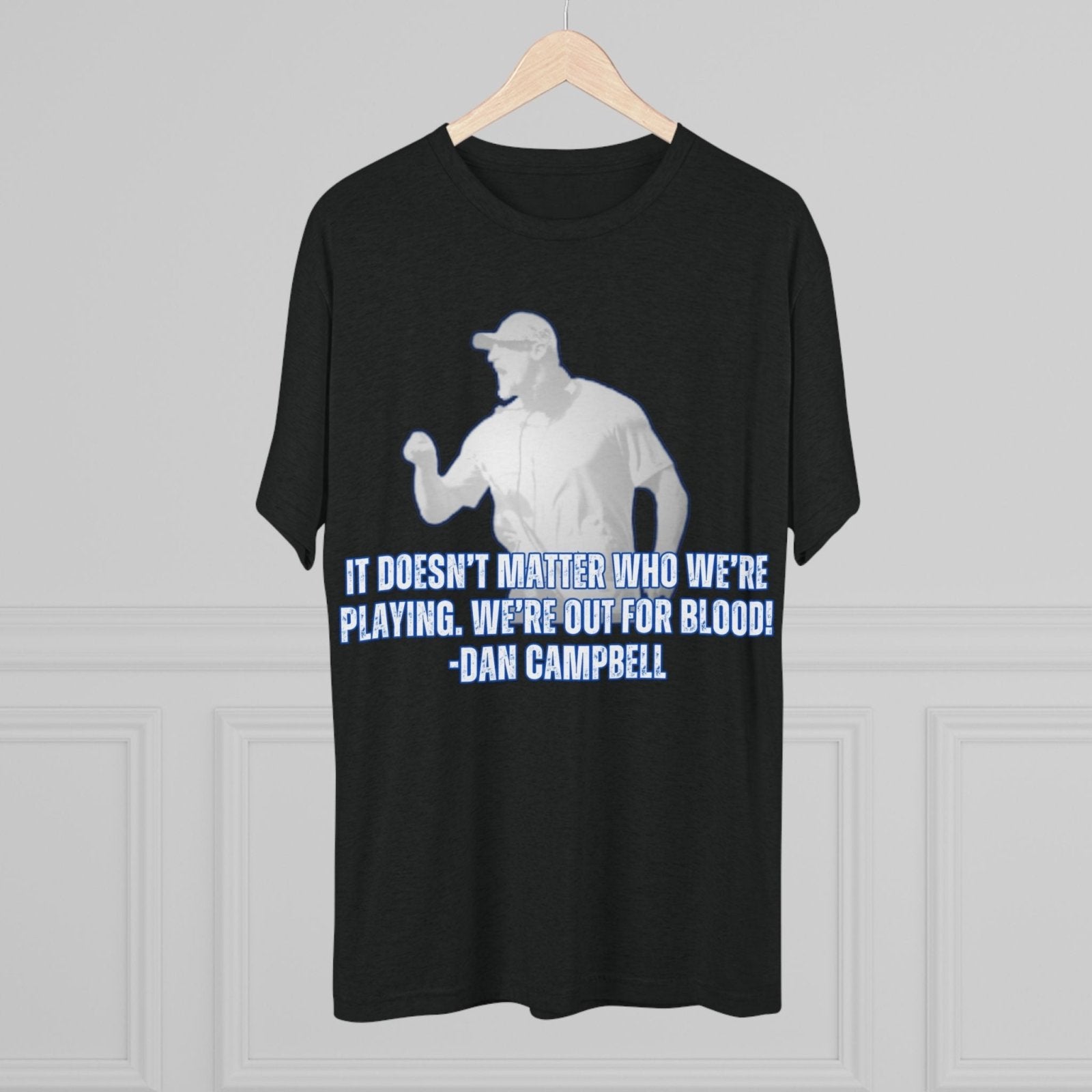 Dan Campbell Quotes &quot;Out for Blood&quot; T-Shirt - Selden &amp; Kingsley