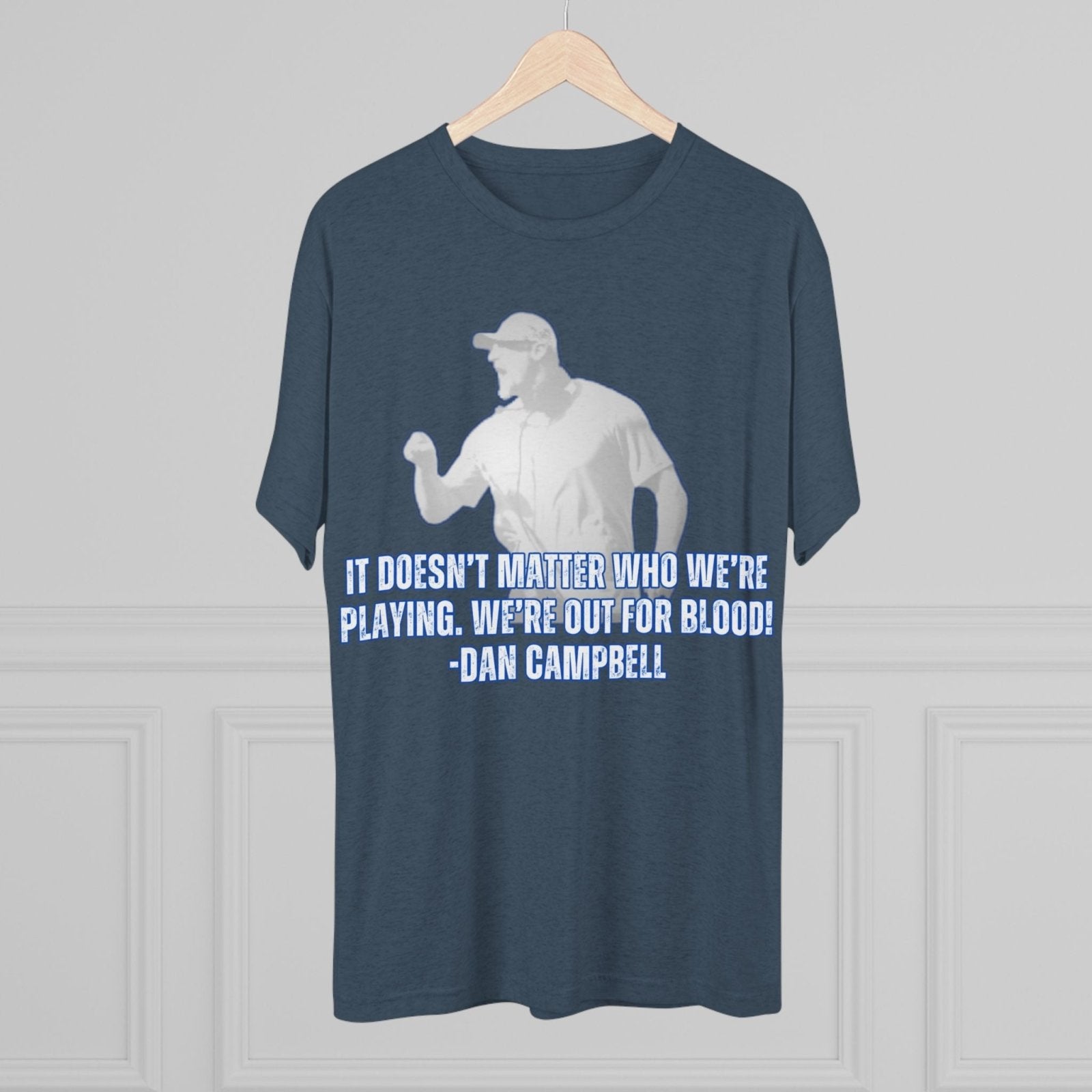 Dan Campbell Quotes &quot;Out for Blood&quot; T-Shirt - Selden &amp; Kingsley