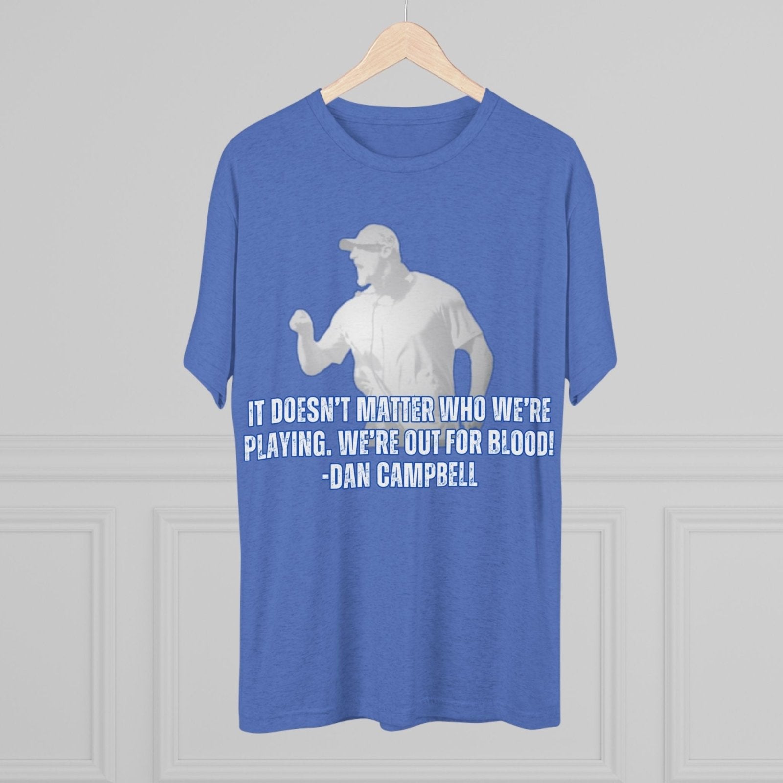 Dan Campbell Quotes &quot;Out for Blood&quot; T-Shirt - Selden &amp; Kingsley