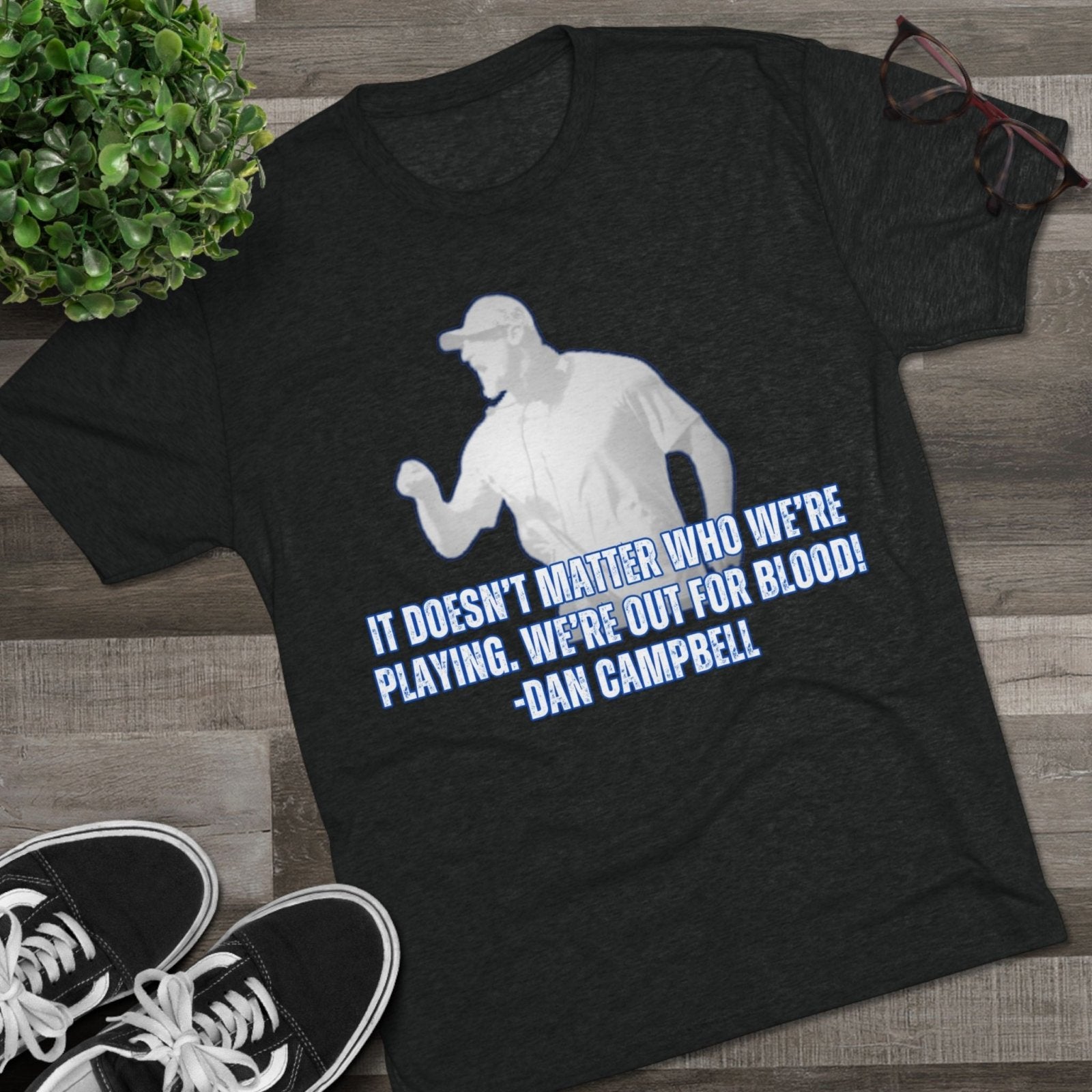 Dan Campbell Quotes &quot;Out for Blood&quot; T-Shirt - Selden &amp; Kingsley