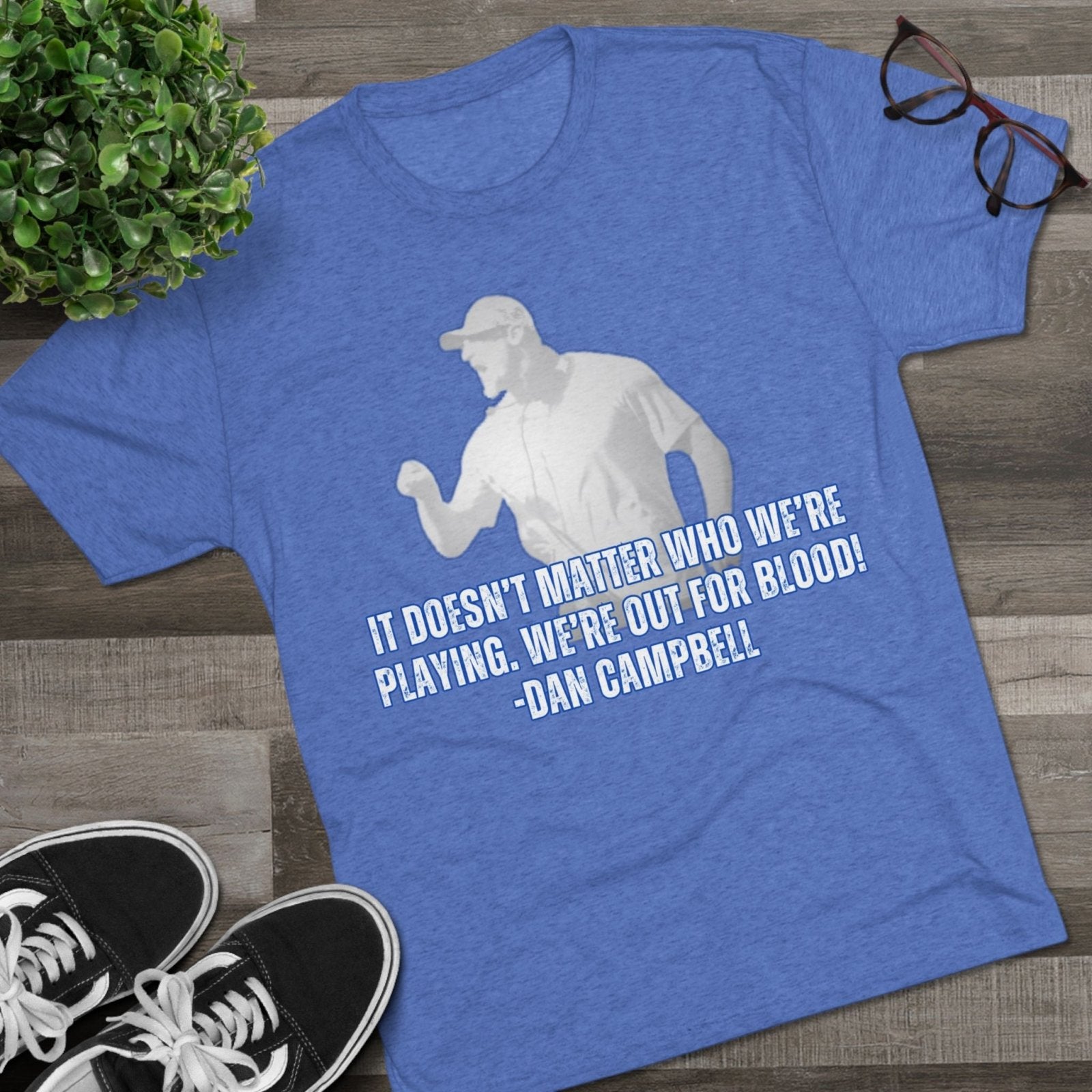 Dan Campbell Quotes &quot;Out for Blood&quot; T-Shirt - Selden &amp; Kingsley