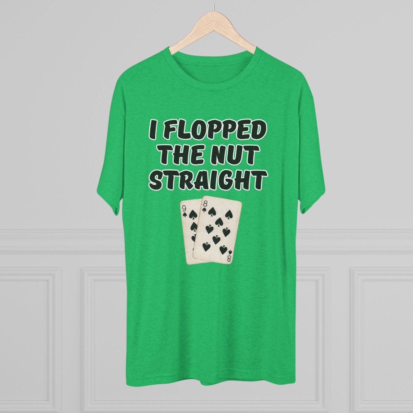 Rounders Line Movie Quote Unisex Tee, Poker Lovers Gift, Tri - Blend Crew Shirt, Nut Straight Flop, Poker Player Apparel, Gambling Fan Top - Selden &amp; Kingsley