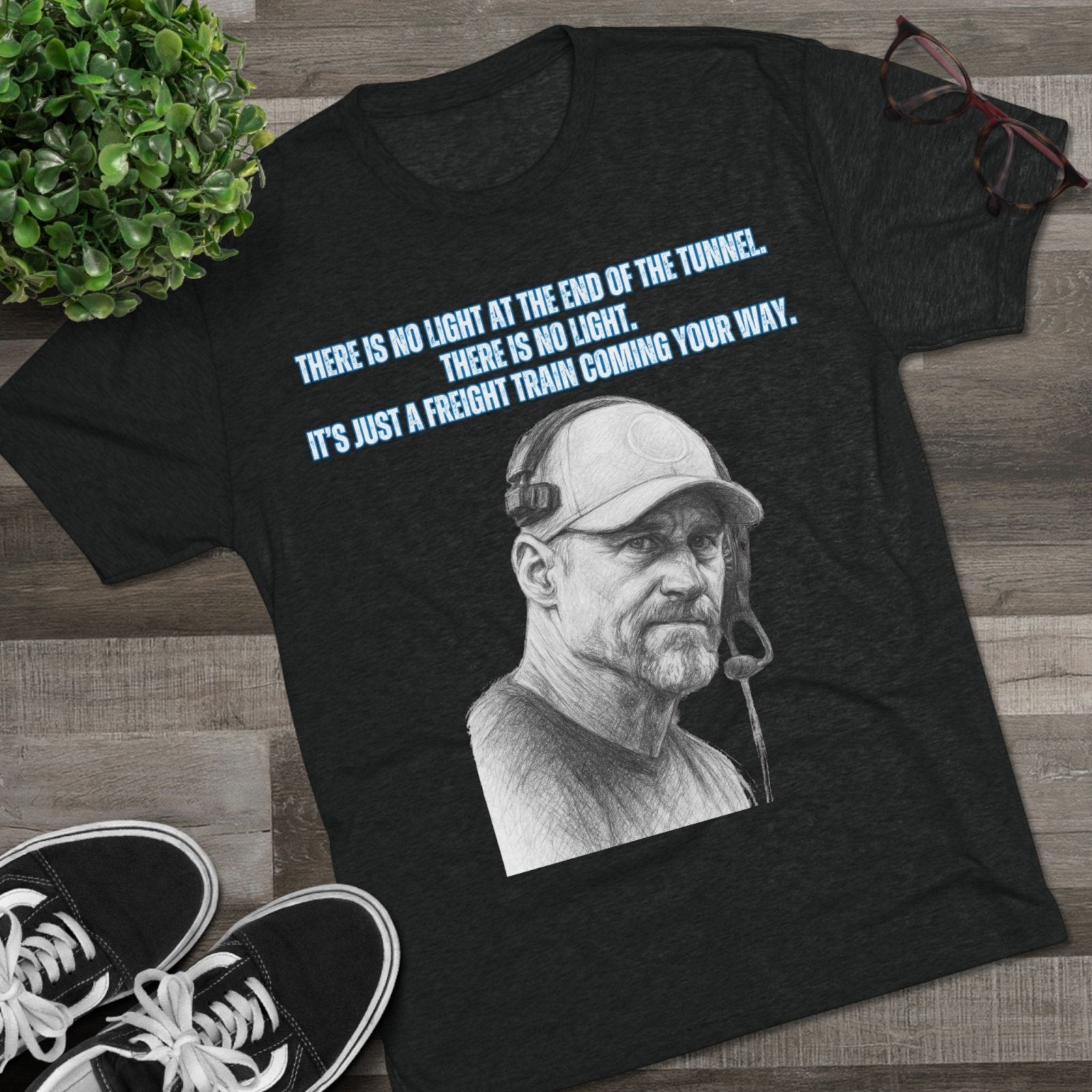 Tri - Blend Tee, Dan Campbell Quote T-Shirt, Light at End of Tunnel Motivation, Lion Coach, Gift for Sports Fans, Game Day Apparel - Selden &amp; Kingsley