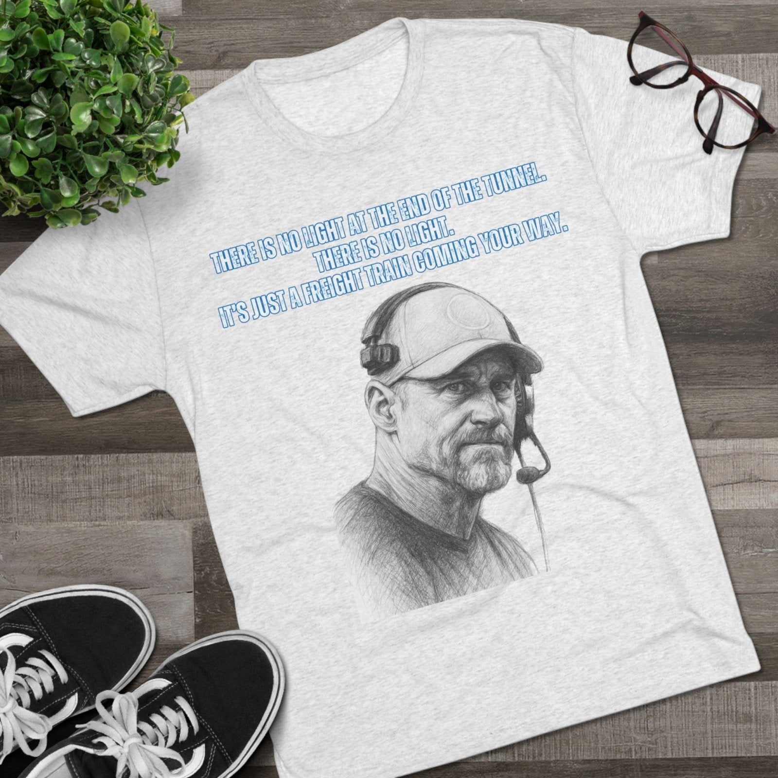 Tri - Blend Tee, Dan Campbell Quote T-Shirt, Light at End of Tunnel Motivation, Lion Coach, Gift for Sports Fans, Game Day Apparel - Selden &amp; Kingsley