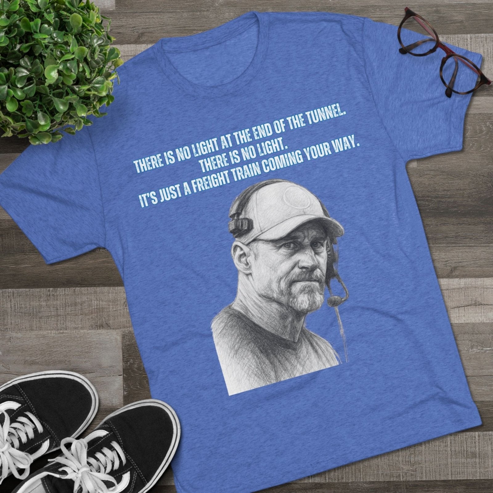 Tri - Blend Tee, Dan Campbell Quote T-Shirt, Light at End of Tunnel Motivation, Lion Coach, Gift for Sports Fans, Game Day Apparel - Selden &amp; Kingsley