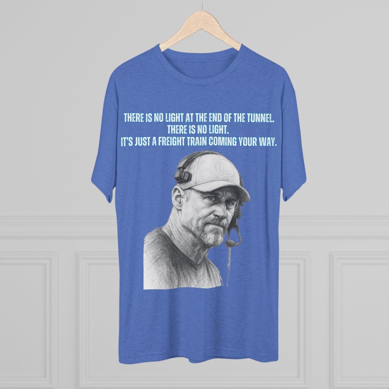 Tri - Blend Tee, Dan Campbell Quote T-Shirt, Light at End of Tunnel Motivation, Lion Coach, Gift for Sports Fans, Game Day Apparel - Selden &amp; Kingsley