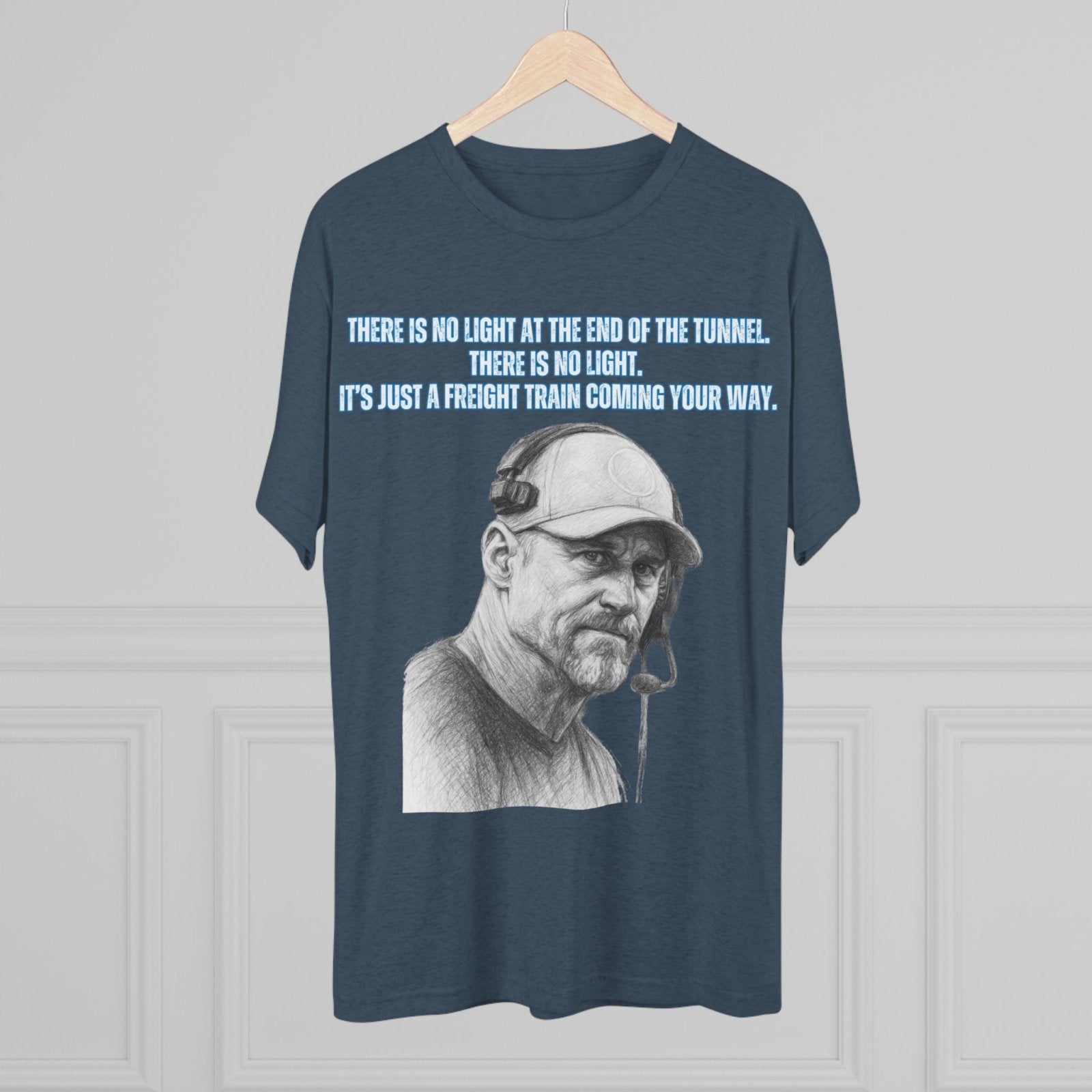 Tri - Blend Tee, Dan Campbell Quote T-Shirt, Light at End of Tunnel Motivation, Lion Coach, Gift for Sports Fans, Game Day Apparel - Selden &amp; Kingsley