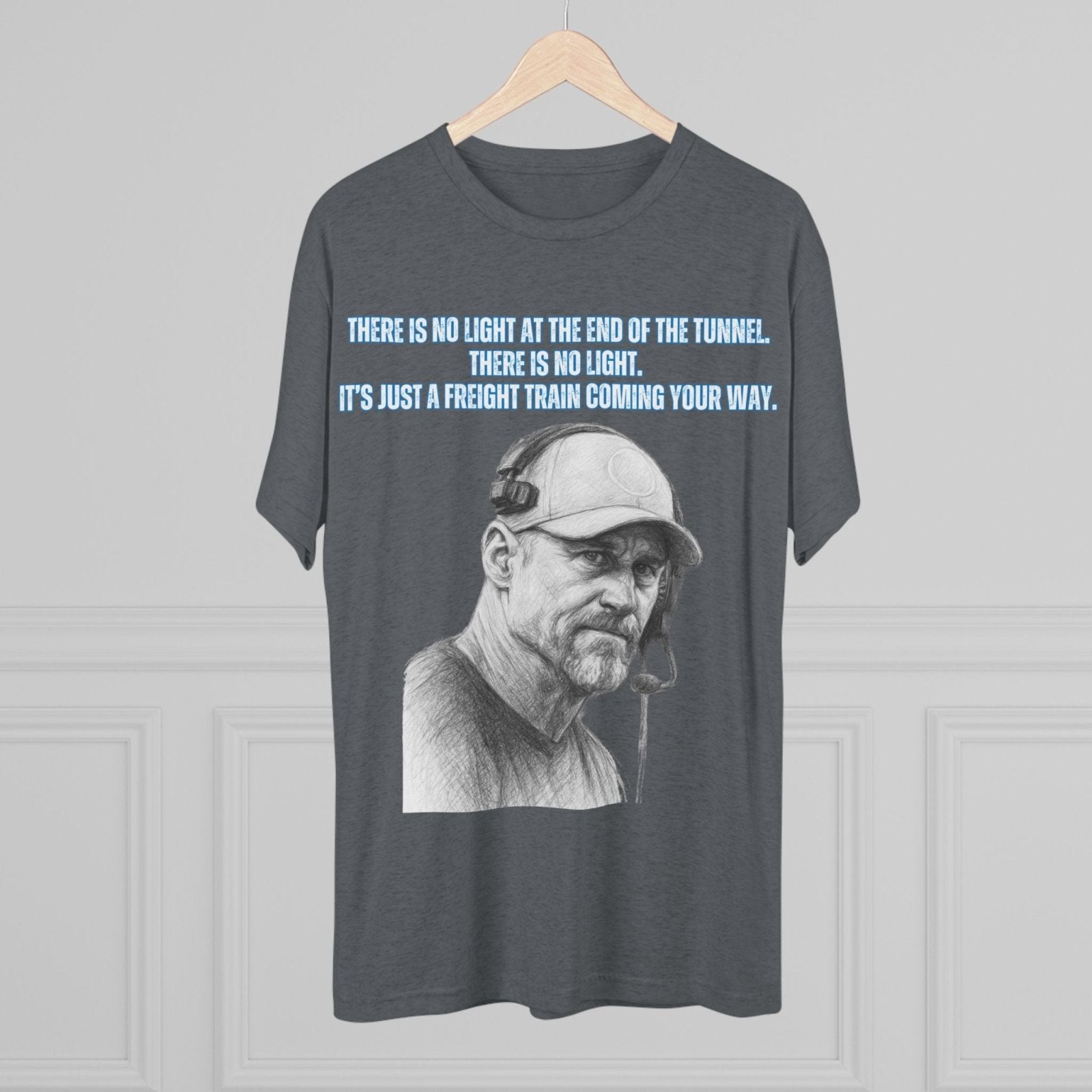 Tri - Blend Tee, Dan Campbell Quote T-Shirt, Light at End of Tunnel Motivation, Lion Coach, Gift for Sports Fans, Game Day Apparel - Selden &amp; Kingsley