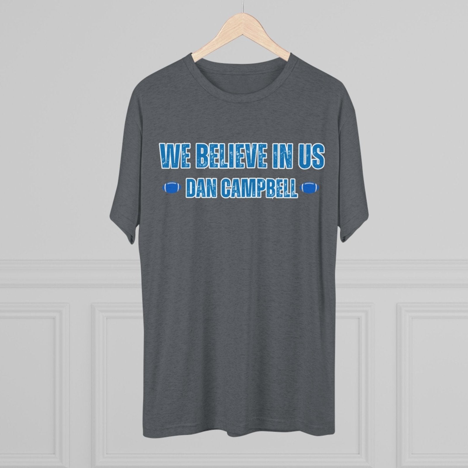 We Believe In Us Tee, Dan Campbell Quote Shirt, Team Spirit T-Shirt, Motivational Sports Top, Believe in Us Crewneck, Lions Fan Gift - Selden &amp; Kingsley